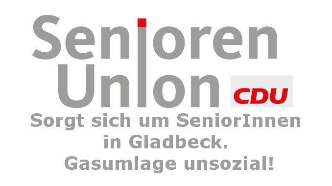 CDU Gladbeck: Gasumlage für Kleinrentner unzumutbar