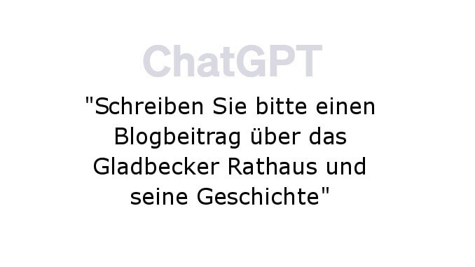 Künstliche Intelligenz über das Gladbecker Rathaus