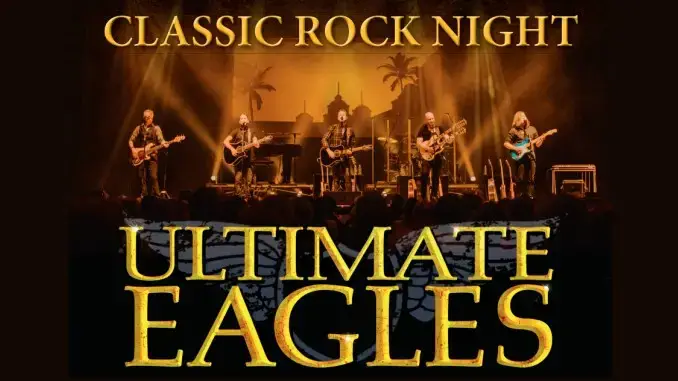 Eagles-Konzert - Classic Rock Night in Gladbeck