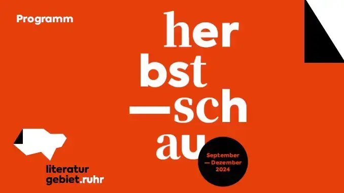 Literaturgebiet.ruhr stellt Herbstschau 2024 vor