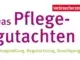 Das Pflegegutachte“- Verbraucherzentrale