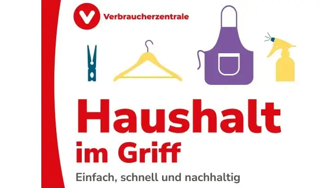 VZ-Ratgeber Haushalt Ratgeber der Verbraucherzentrale zur effektiven Haushaltsorganisation